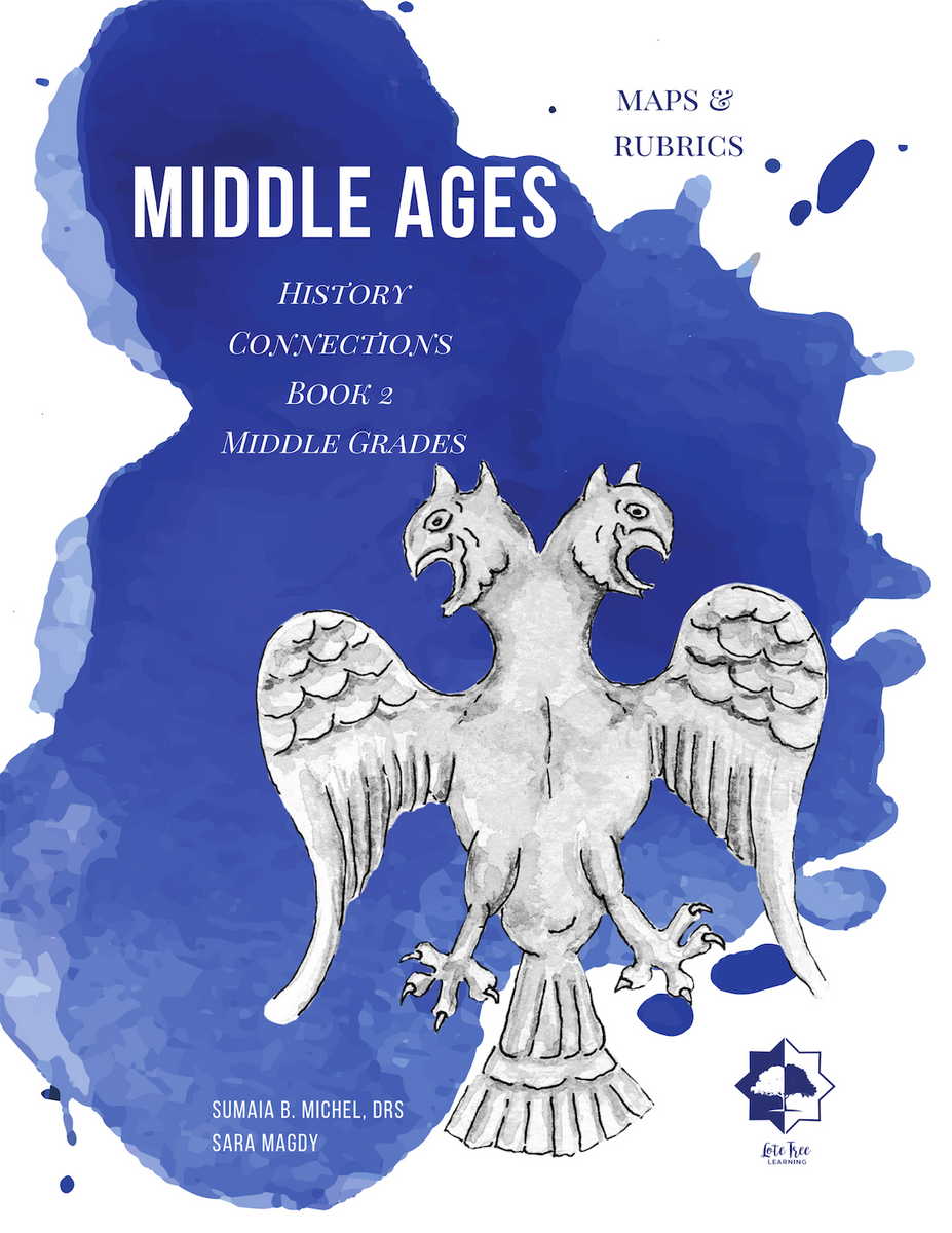 History Connections Middle Grades Book 2 Middle Ages Maps & Rubric