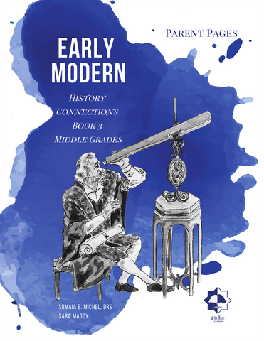 History Connections Middle Grades - Book 3 Early Modern - Parent Pages